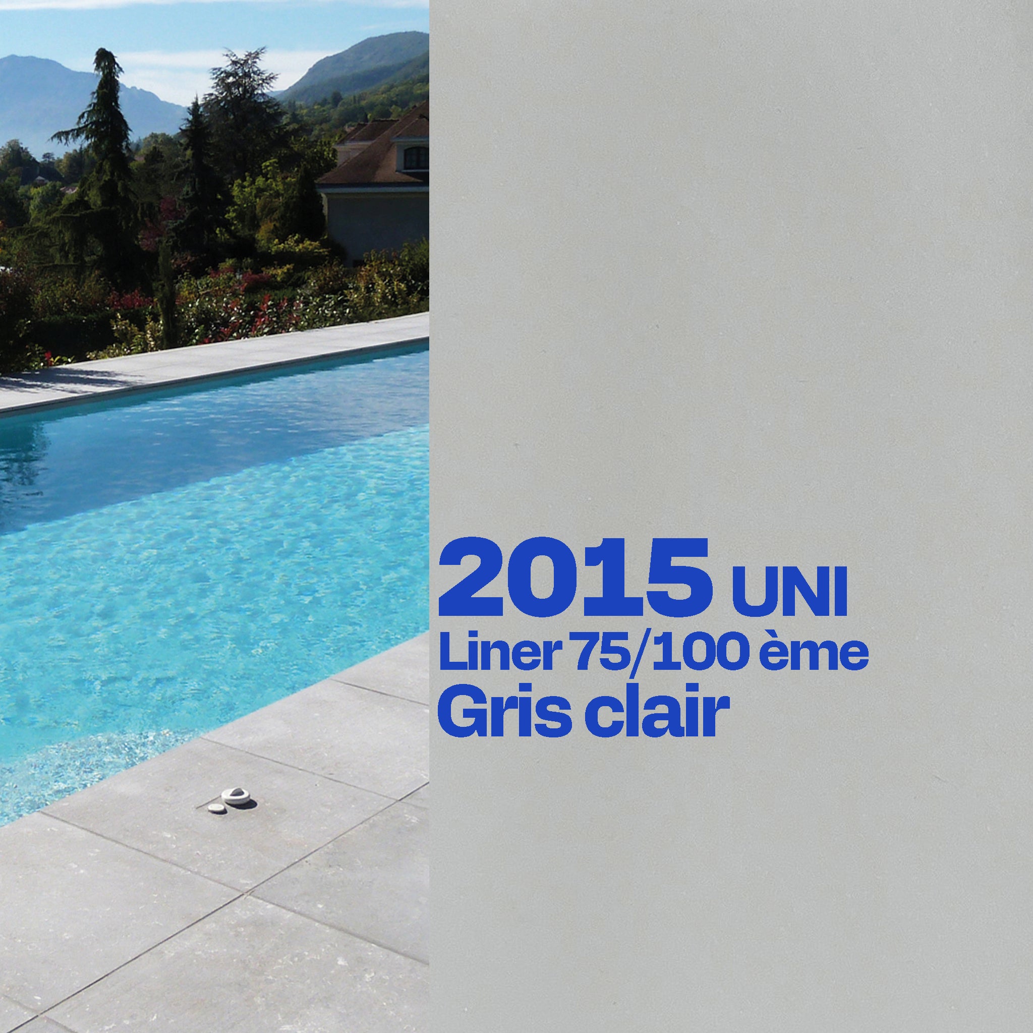 Liner Dreamliner 2015 verni piscine sur mesure gris clair