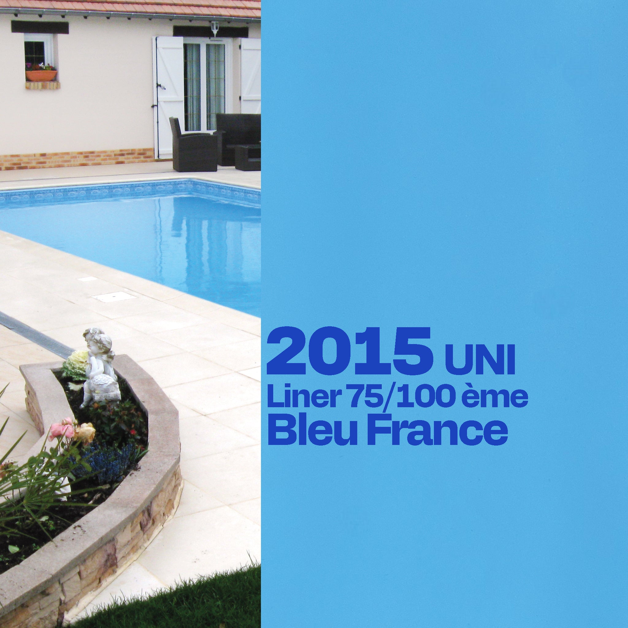 Liner Dreamliner 2015 verni piscine sur mesure bleu France