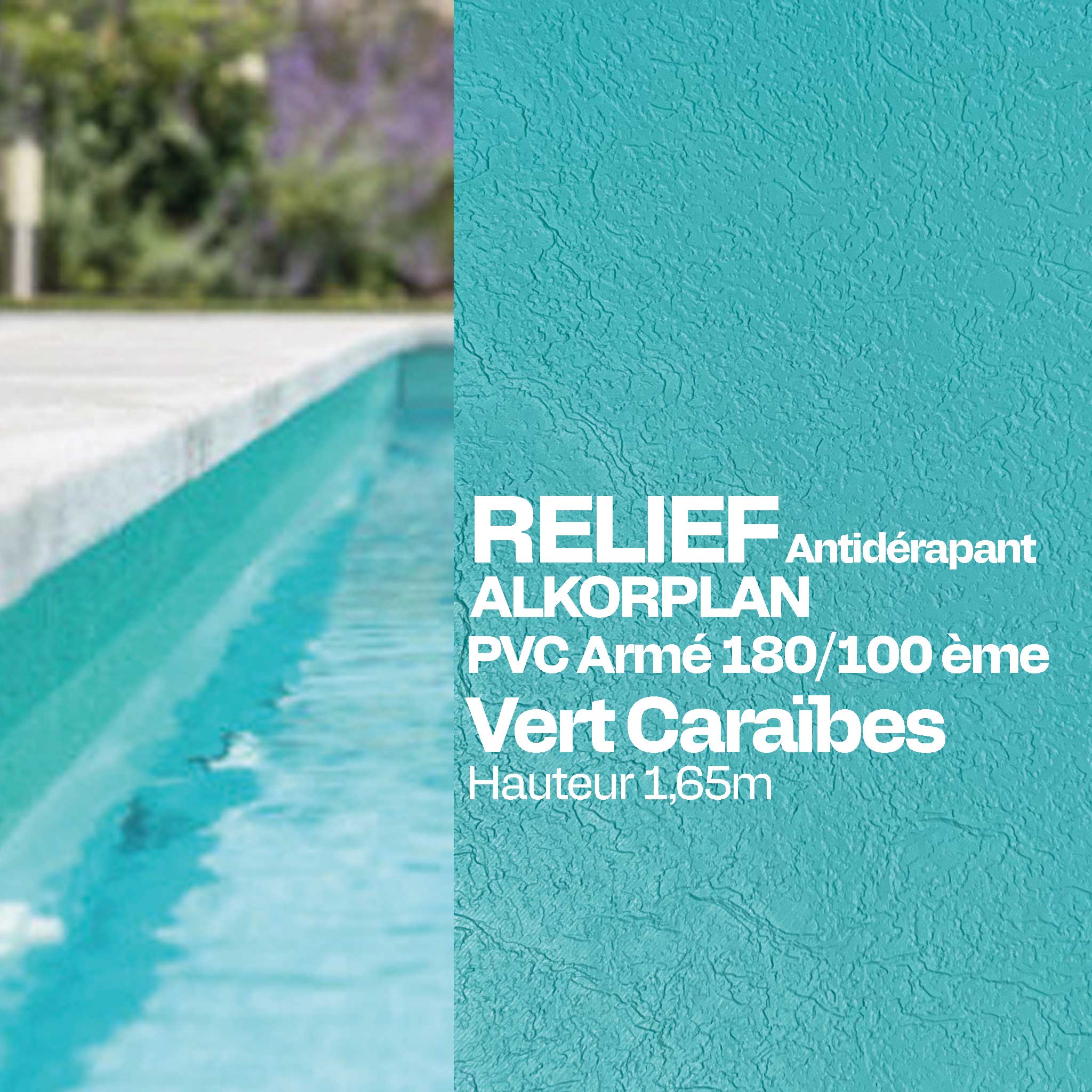 PVC armé Alkorplan Relief piscine 1,65 m x 25 m vert caraïbes