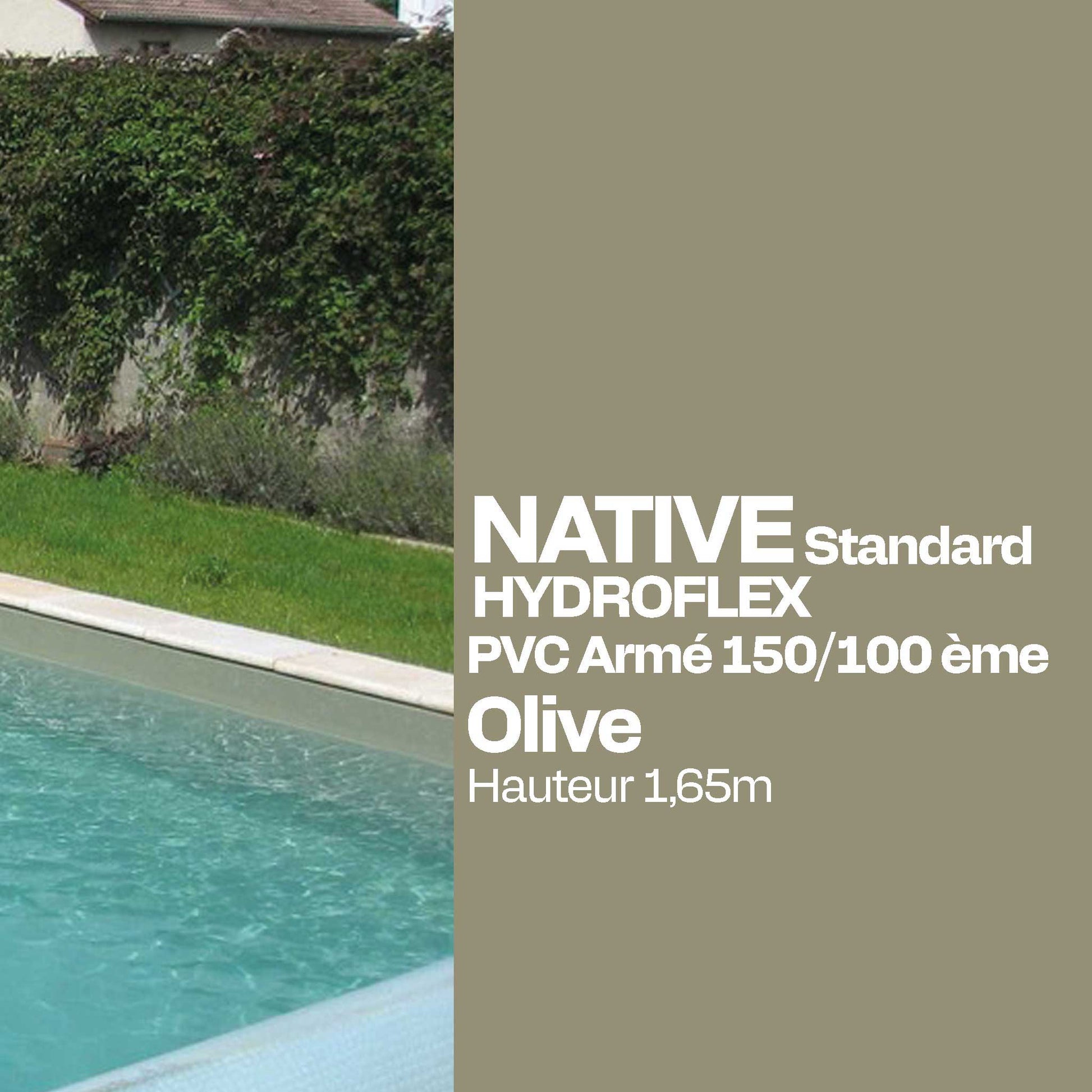 PVC armé Hydroflex Standard piscine 25m x 1,65 olive